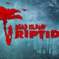 Deep Silver Reveals Dead Island: Riptide [E3 2012]