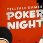 Poker Night At The Inventory 2 Is Announced, And Is Dealing In New Players